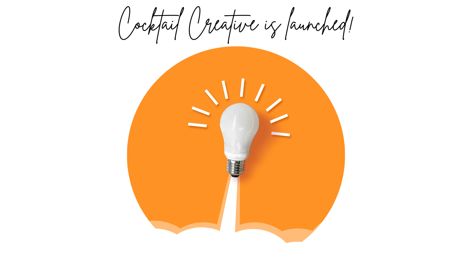 Cocktail Creative Launch - rocket Lightbulb